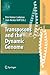 Transposons and the Dynamic Genome (Genome Dynamics and Stability, 4)
