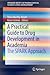 A Practical Guide to Drug Development in Academia: The SPARK Approach (SpringerBriefs in Pharmaceutical Science & Drug Development)