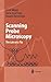 Scanning Probe Microscopy: ...