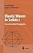 Elastic Waves in Solids I: Free and Guided Propagation (Advanced Texts in Physics)