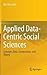 Applied Data-Centric Social Sciences: Concepts, Data, Computation, and Theory