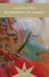 El desierto y su ...