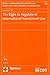 The Right to Regulate in International Investment Law (Studies in International Investment Law/Studien Zum Internationalen Investitionsrecht, 10)