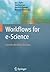 Workflows for e-Science: Sc...
