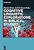 Cognitive Linguistic Explorations in Biblical Studies