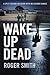 Wake Up Dead