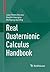 Real Quaternionic Calculus Handbook
