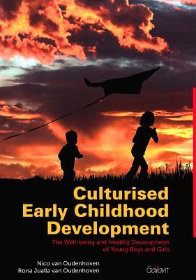 Culturised Early Childhood Development: The Well-being and Healthy Development of Young Boys and Girls