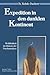 Expedition in den dunklen Kontinent: Weiblichkeit im Diskurs der Psychoanalyse (Psychoanalyse der Geschlechterdifferenz) (German Edition)