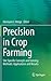 Precision in Crop Farming: Site Specific Concepts and Sensing Methods: Applications and Results