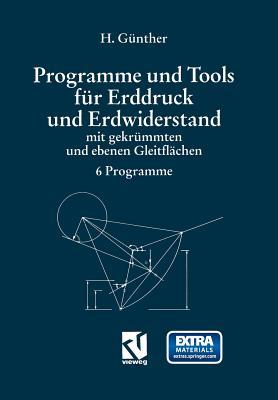 Programme und Tools für Erddruck und Erdwiderstand mit gekrümmten und ebenen Gleitflächen: 6 Programme (German Edition)