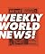 Weekly World News