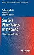 Surface Flute Waves in Plasmas: Theory and Applications