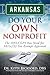 Arkansas Do Your Own Nonpro...