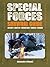 Special Forces Survival Guide: Desert, Arctic, Mountain, Jungle, Urban