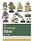 The Bonsai Bible: The defin...