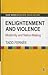 Enlightenment and Violence: Modernity and Nation-making