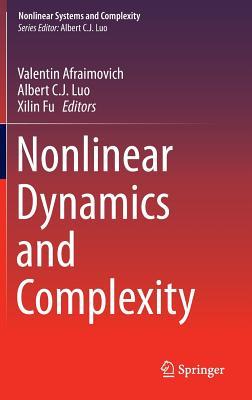 Nonlinear Dynamics and Complexity (Nonlinear Systems and Complexity, 8)