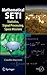 Mathematical SETI: Statistics, Signal Processing, Space Missions (Springer Praxis Books)