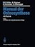 Manual der OSTEOSYNTHESE: A...