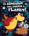 The Dinosaur That Pooped a Planet! Book & CD by Tom  Fletcher
