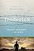 Frederick: A Story of Bound...
