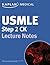 USMLE Step 2 CK Lecture Notes
