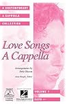 Love Songs A Cappella