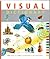 Visual Dictionary by By The Editors (2003-08-01)