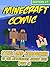 Minecraft Comic Book: Steve and Herobrine vs. The Mysterious Jungle Seed (Part 2) - Edition #7