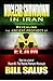 Nuclear Showdown in Iran: Revealing the Ancient Prophecy of Elam