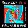 Really Big Numbers