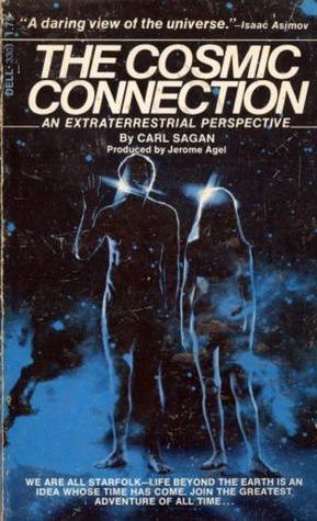 The Cosmic Connection. An Extraterrestrial Perspective