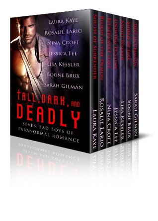 Tall, Dark, and Deadly: Seven Bad Boys of Paranormal Romance (Kindle Edition)