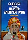 Quacky and the haunted amusement park