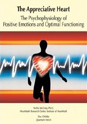 The Appreciative Heart: The Psychophysiology of Positive Emotions and Optimal Functioning
