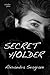 SECRET HOLDER