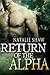 Return of the Alpha (The Craven Trilogy Book 3)