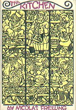 The Kitchen: A Delicious Account of the Author's Years as a Grand Hotel Cook