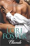 Charade by Lori Foster