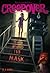 The Terror Behind the Mask (You're Invited to a Creepover, #19)