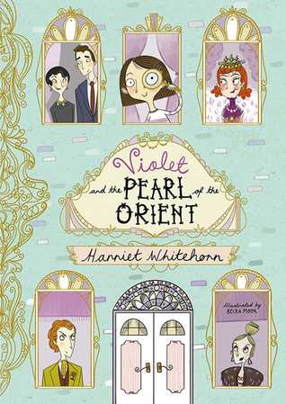 Violet and the Pearl of the Orient (Violet #1)