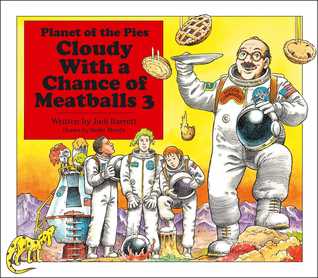 Planet of the Pies (Cloudy with a Chance of Meatballs, #3)