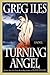 Turning Angel (Penn Cage #2)