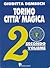 Torino città magica secondo volume