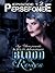 Persefonee, Episode 1.2 (Blood & Roses: A Sci-Fi Adventure #1.2)