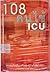 108 คนไข้ ICU