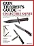 Gun Trader's Guide to Collectible Knives: A Comprehensive, Fully Illustrated Reference with Current Market Values