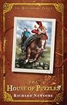 The House of Puzzles by Richard Newsome