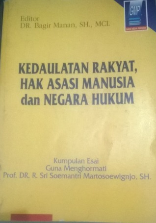 Kedaulatan Rakyat, Hak Asasi Manusia dan Negara Hukum